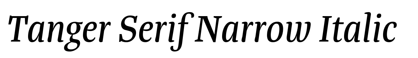Tanger Serif Narrow Italic